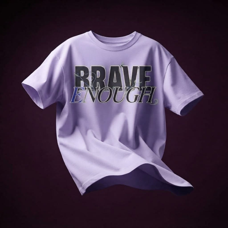 Brave enough